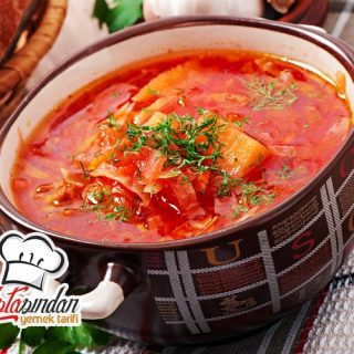 Borsch (Bors) Çorbası Tarifi