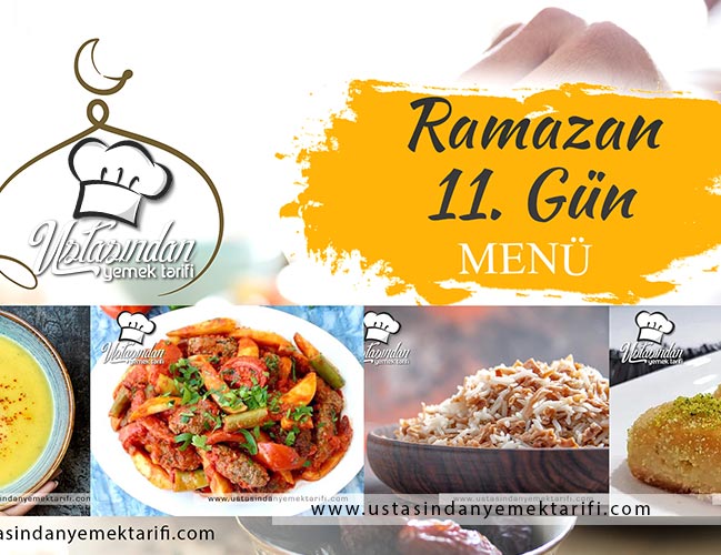 Ramazan Yemekleri - 11. Gün Ramazan Menüsü