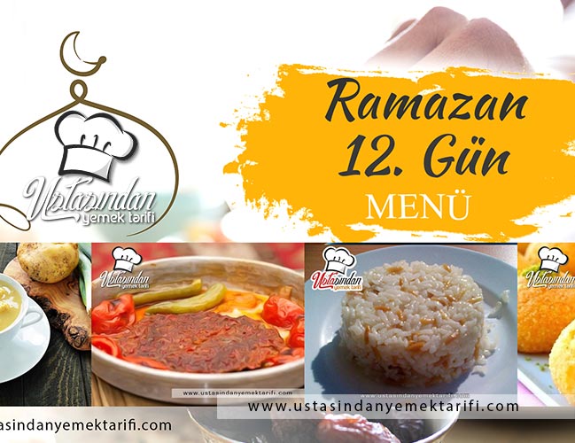 Ramazan Yemekleri - 12. Gün Ramazan Menüsü