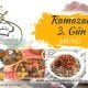 Ramazan Yemekleri - 3. Gün Ramazan Menüsü, Ramadan Food - 3rd Day Ramadan Menu