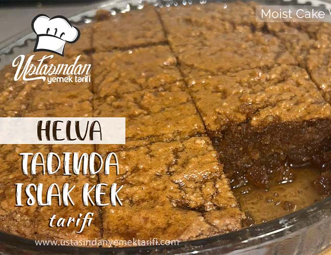 Helva Tadında Islak Kek Tarifi, halva wet cake recipe